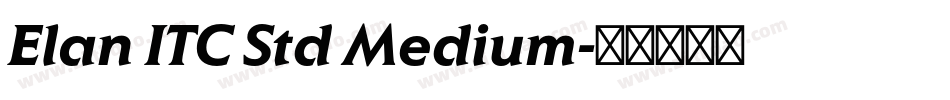 Elan ITC Std Medium字体转换